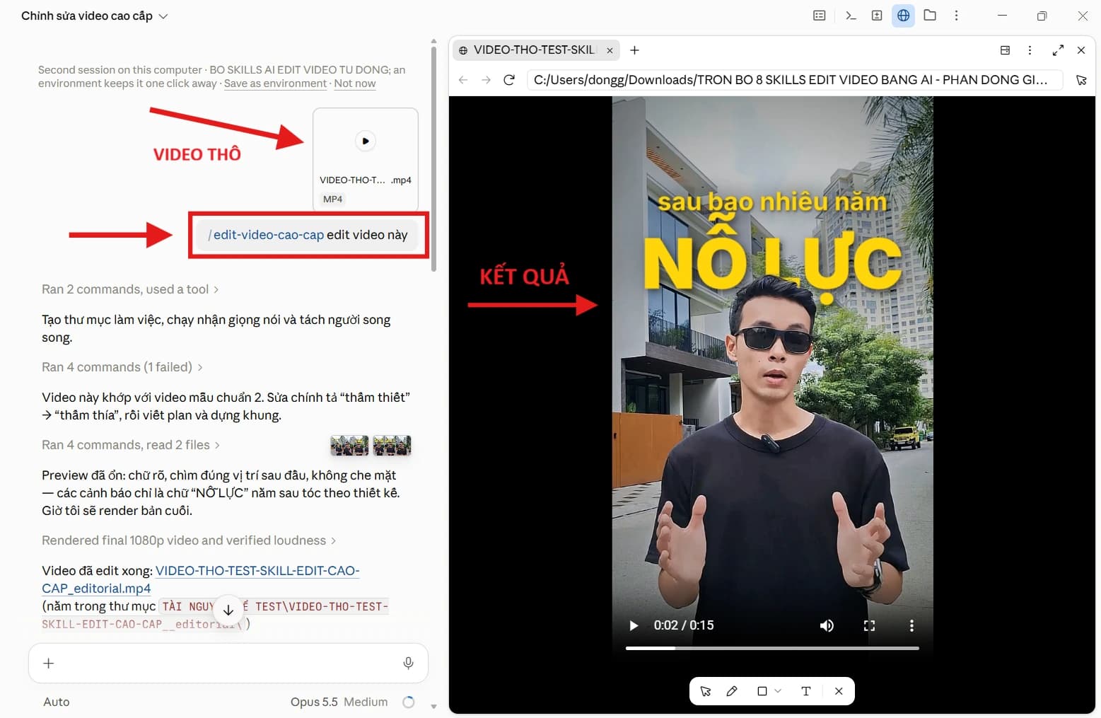 Video thô, câu lệnh edit-video-cao-cap và kết quả video sau khi AI xử lý