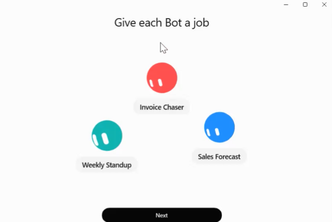 Màn hình onboarding "Give each Bot a job" với các ví dụ Invoice Chaser, Weekly Standup, Sales Forecast